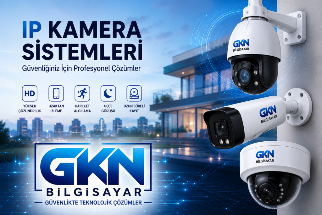 Gaziantep IP Kamera Sistemleri